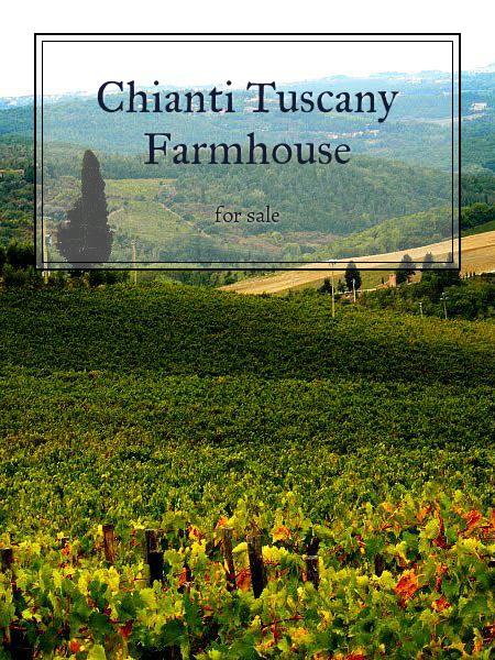 Chianti Tuscany Farmhouse