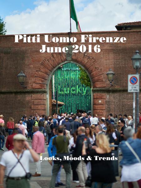 Pitti Uomo Firenze June 2016