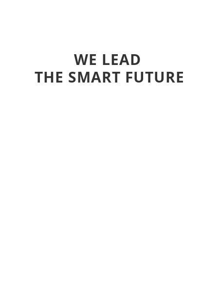 We lead 
the smart future