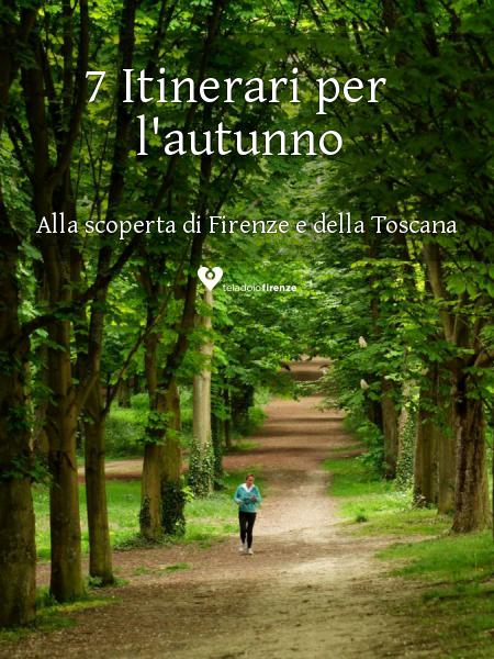 7 Itinerari per l'autunno