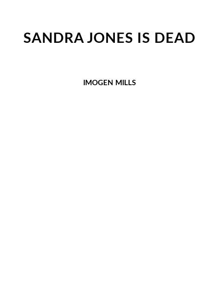 Sandra Jones Is Dead