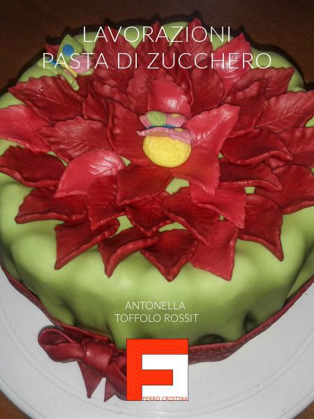 Lavorazioni pasta di zucchero