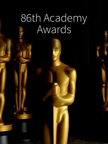 86th Academy Awards