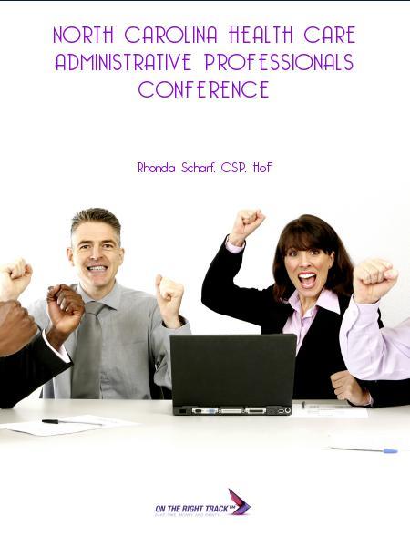 North Carolina Health Care Administrative Professionals Conference
