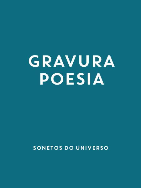 GRAVURA  POESIA