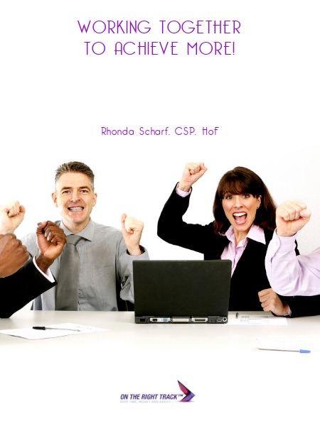 Working Together to achieve more!