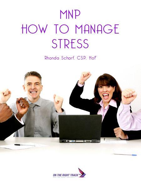 MNP How to Manage Stress