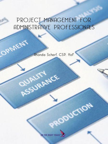 Project Management for Administrative Professionals 
