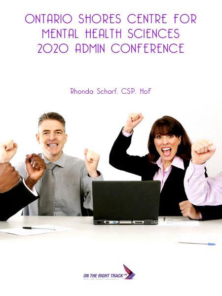 Ontario Shores Centre for Mental Health Sciences 2020 Admin Conference