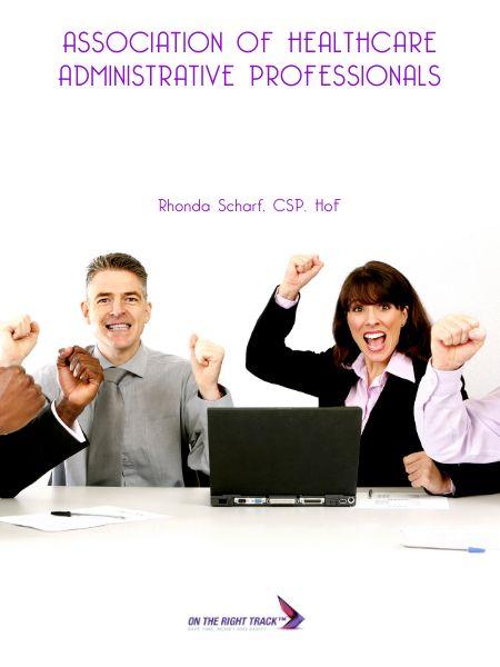 Association of Healthcare Administrative​ Professionals