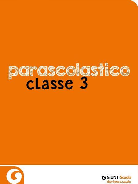 Parascolastico - Classe 3