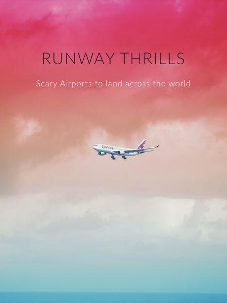 Runway Thrills