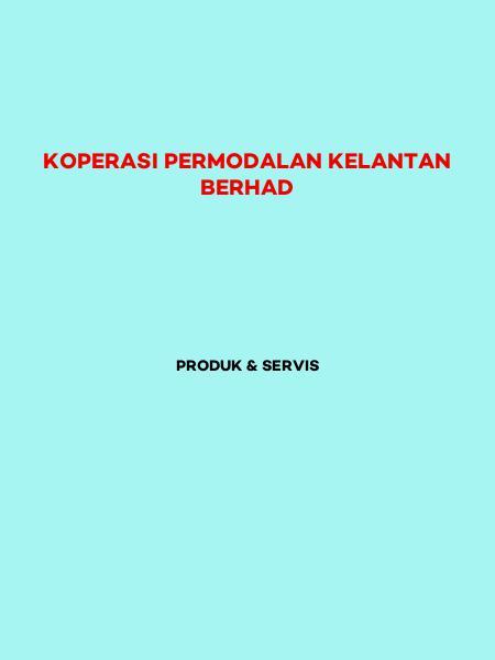 KOPERASI PERMODALAN KELANTAN BERHAD