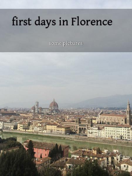 first days in Florence