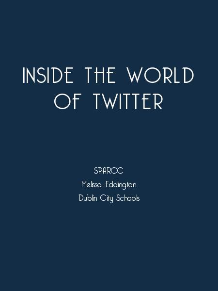Inside the World of Twitter