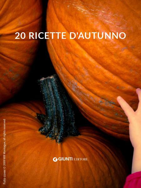 20 ricette d'autunno