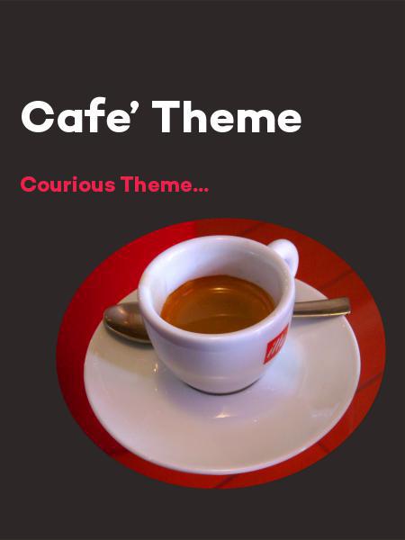 Cafe Theme