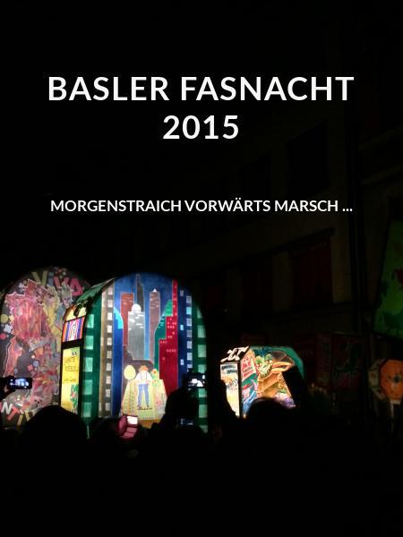 Basler Fasnacht 2015 