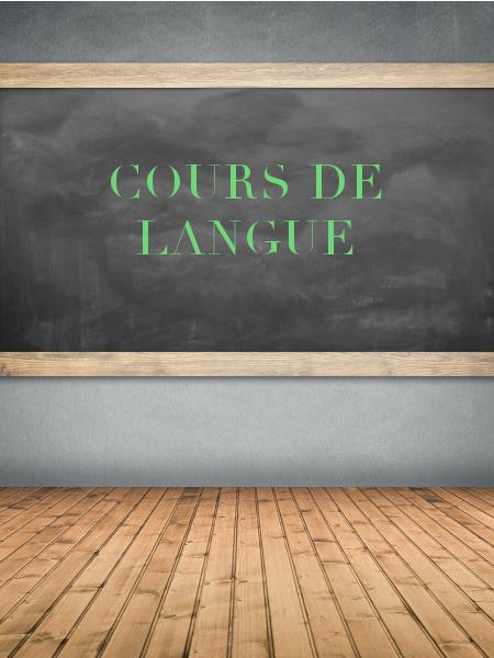 COURS DE LANGUE