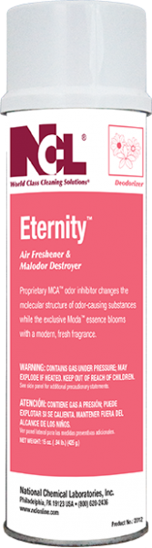 National Chemical Laboratories, Inc
ETERNITY™ (Aerosol)
Air Freshener & Malodor Destroyer