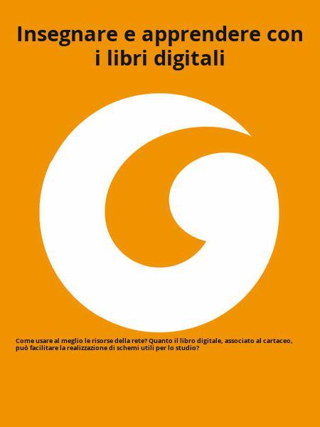 Insegnare E Apprendere Con I Libri Digitali - Come Usare Al Meglio Le ...