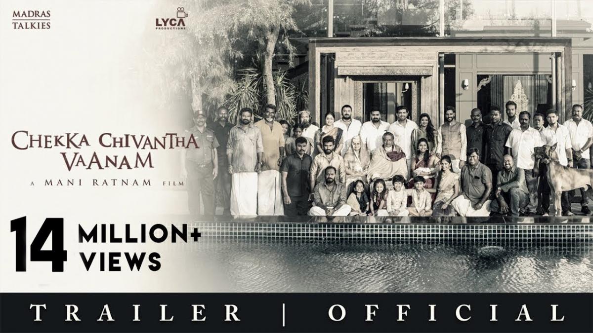 CHEKKA CHIVANTHA VAANAM | Official Trailer - Tamil | Mani Ratnam | Lyca Productions | Madras Talkies